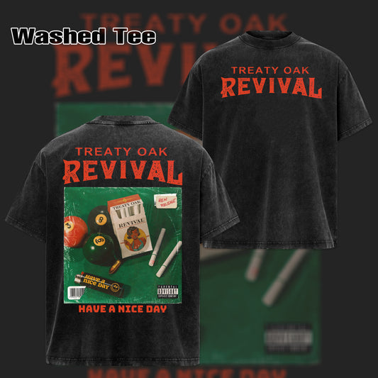 Treaty Oak Revival Have Nice Day Graphic T-Shirt & Hoodie