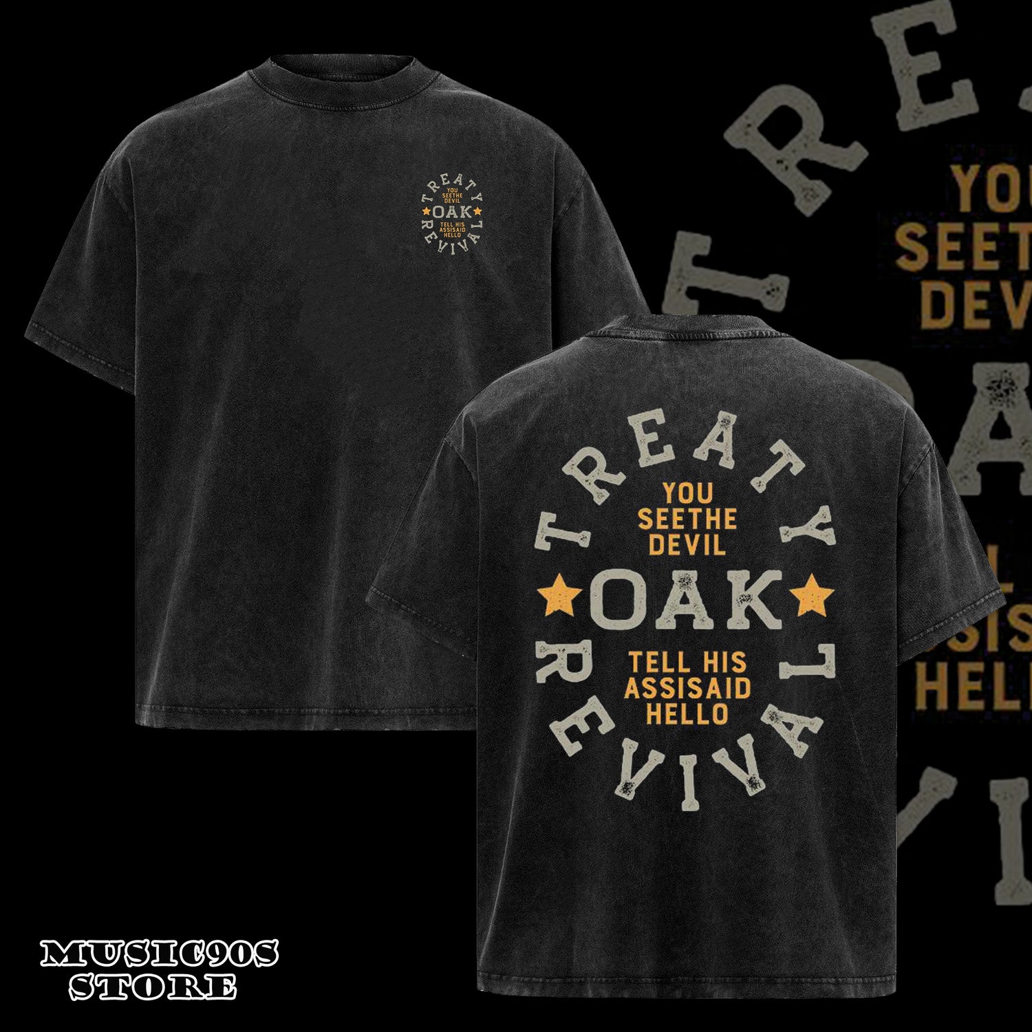 ReTro Treaty Oak Revival You See The Devil Tell His Ass I Said Hello T-shirts