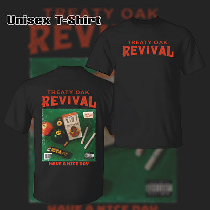 Treaty Oak Revival Have Nice Day Graphic T-Shirt & Hoodie