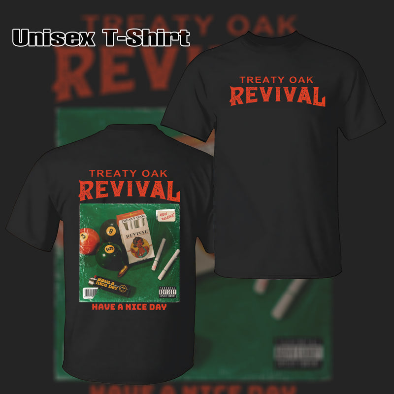 Treaty Oak Revival Have Nice Day Graphic T-Shirt & Hoodie