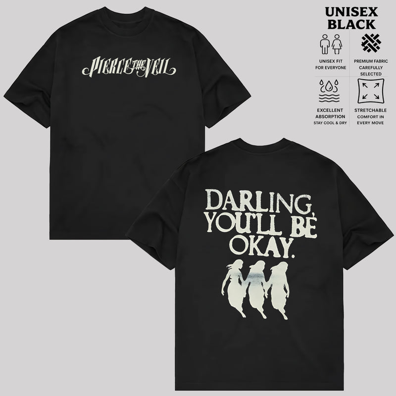 Pierce the Veil Darling You'll Be Okay Graphic T-Shirt & Hoodie