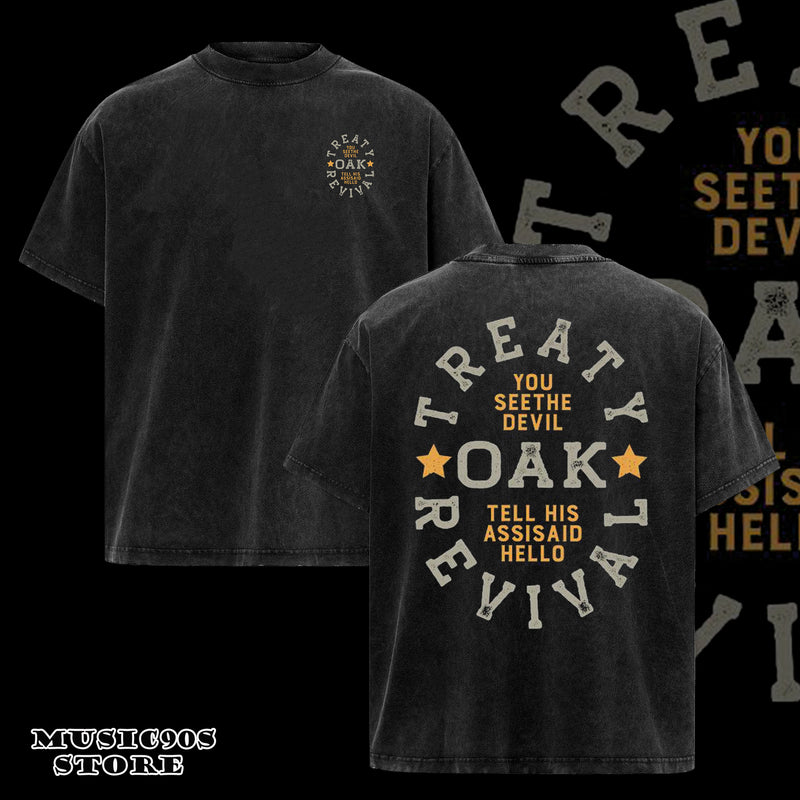 ReTro Treaty Oak Revival You See The Devil Tell His Ass I Said Hello T-shirts