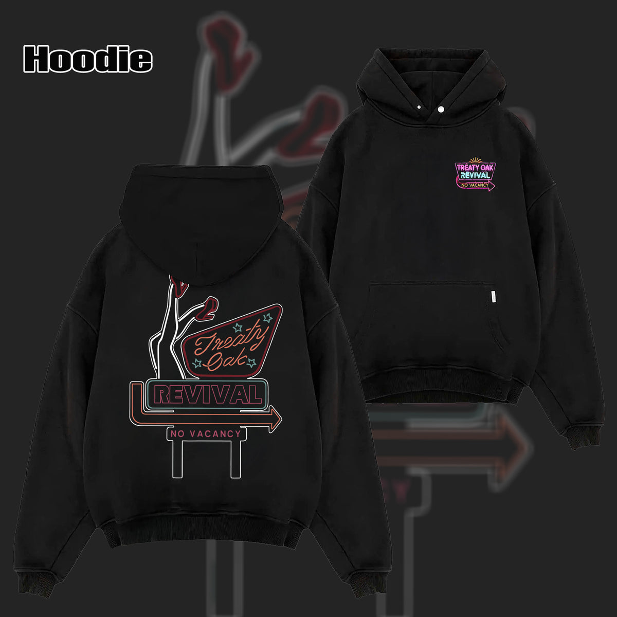 ReTro Treaty Oak Revival Band No Vacancy Double Sided T-Shirt & Hoodie