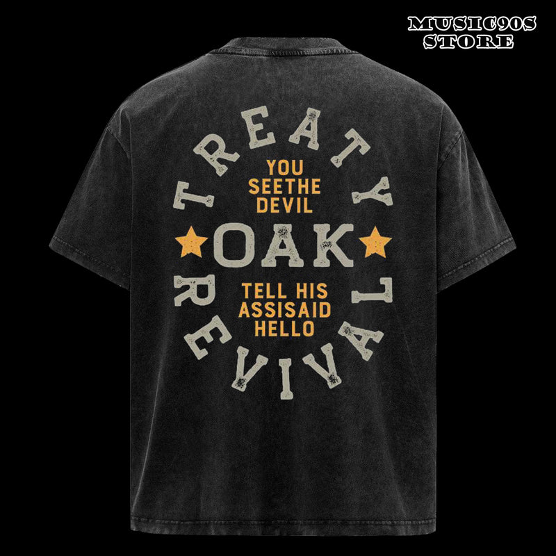 ReTro Treaty Oak Revival You See The Devil Tell His Ass I Said Hello T-shirts